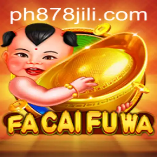 Exploring the Fascinating World of FaCaiFuWa