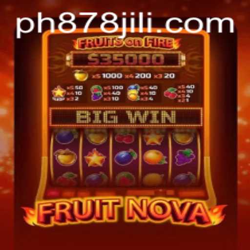 Discover the Exciting World of FruitNova with PH878