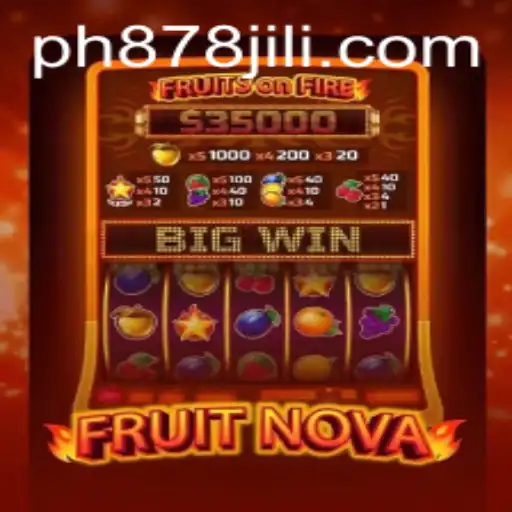 Discover the Exciting World of FruitNova with PH878