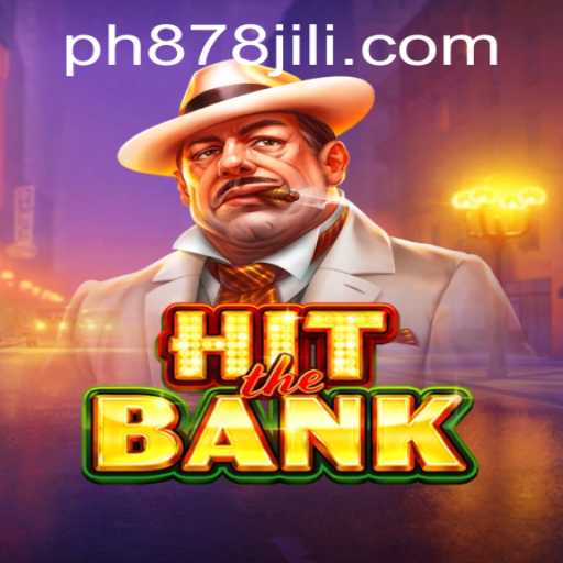 HitTheBank Game: A Thrilling Experience with PH878