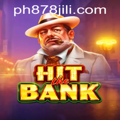 HitTheBank Game: A Thrilling Experience with PH878